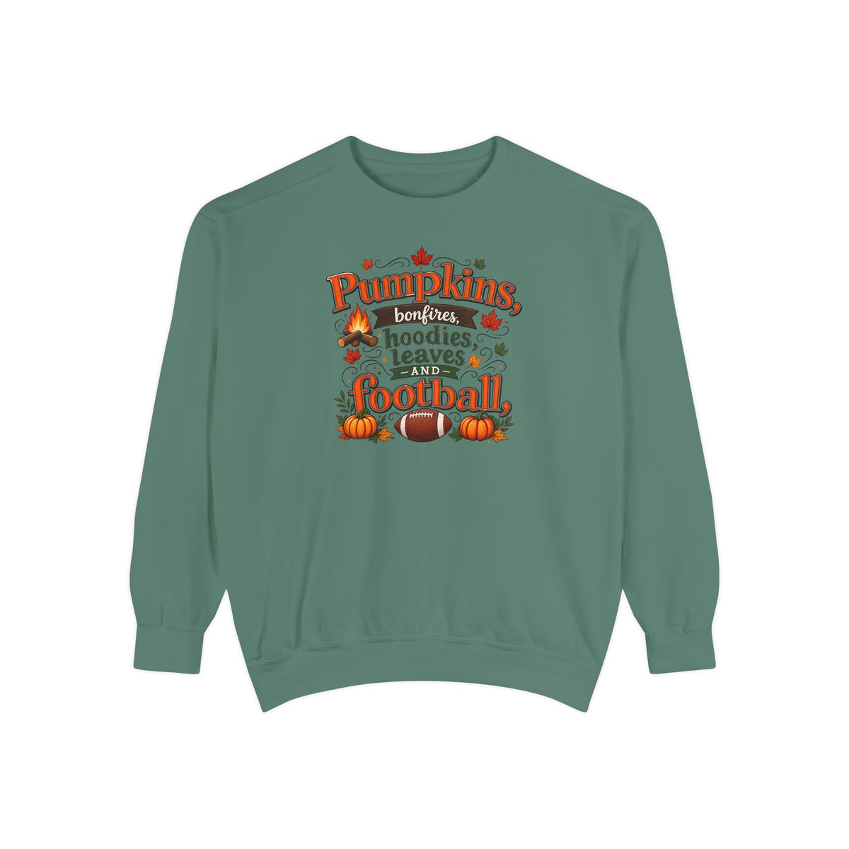 Fall Sweatshirt – "Pumpkins, Bonfires, Hoodies, Leaves, Football" Cozy Autumn Pullover