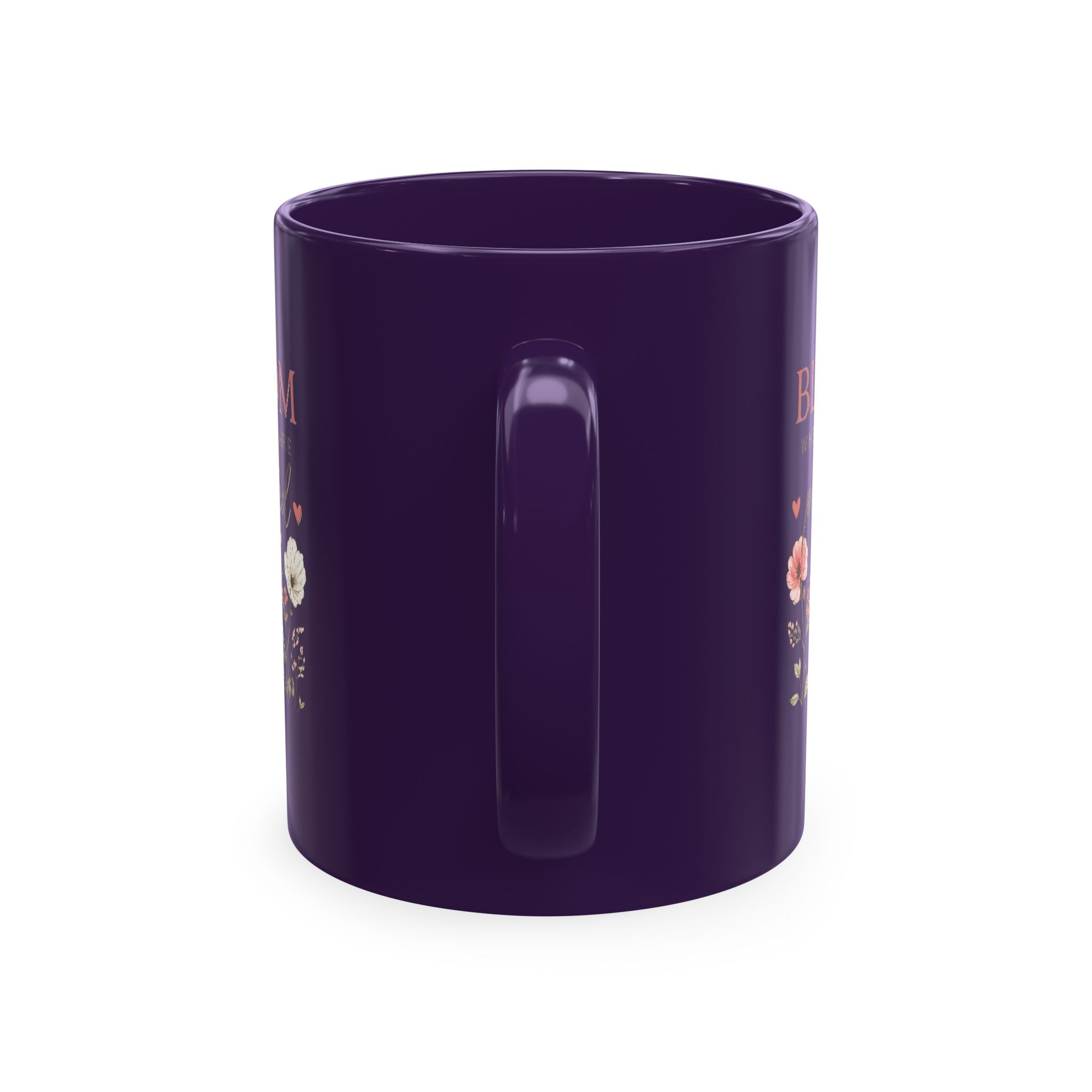 Bloom Where You Are Planted Ceramic Mug