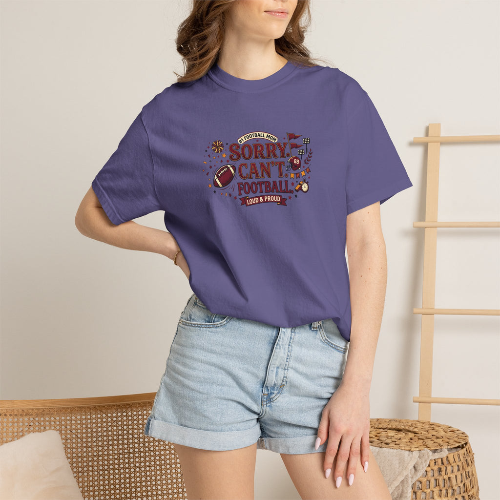 Sorry I Can't, Football T-Shirt