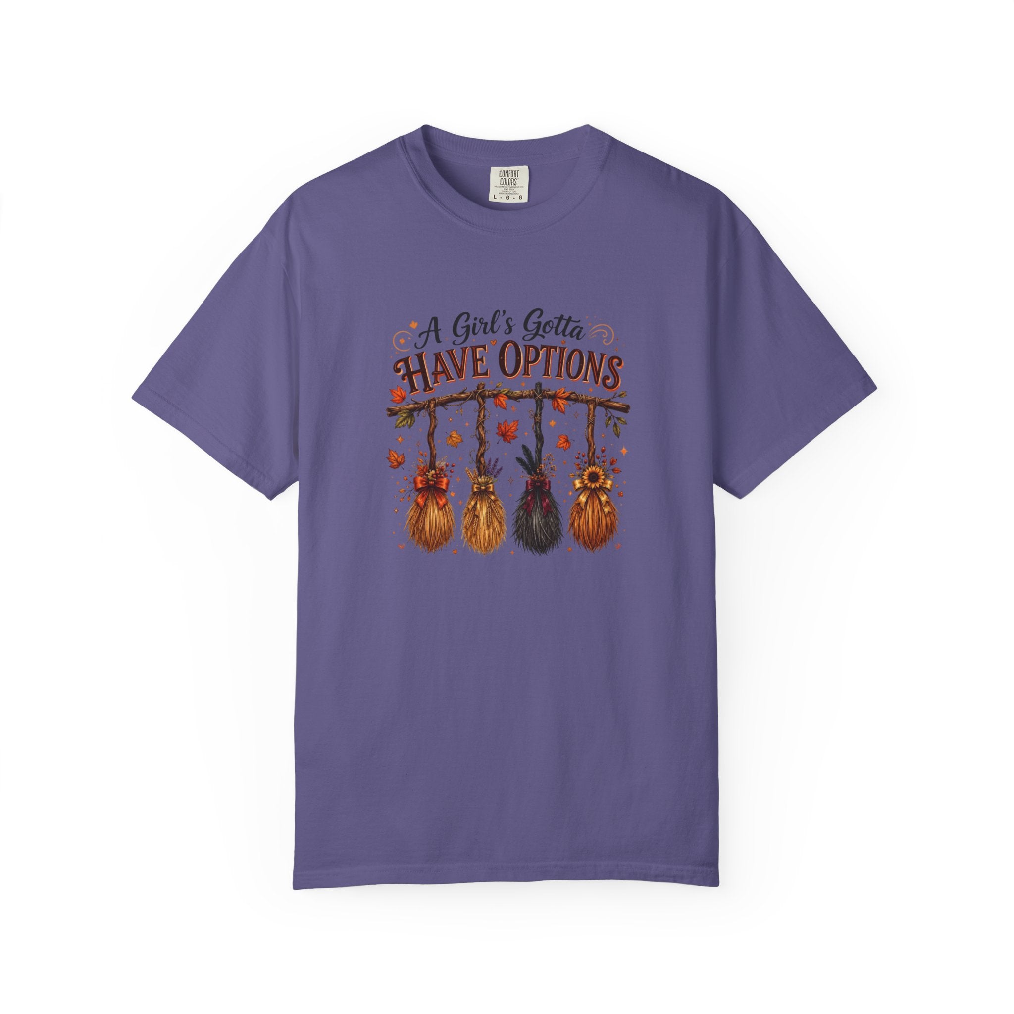 "A Girl's Gotta Have Options" Autumn Gnome Tee