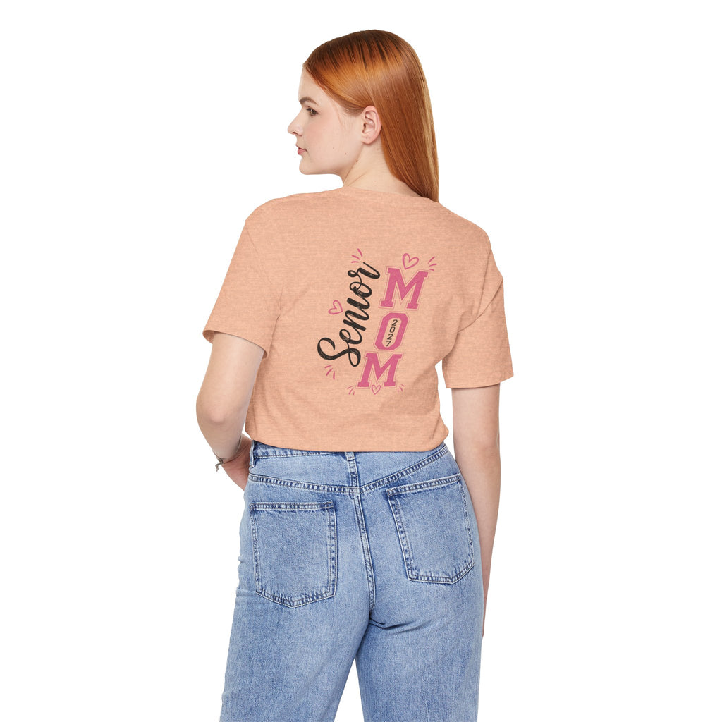 Senior Mom Class of 2027 T‑Shirt