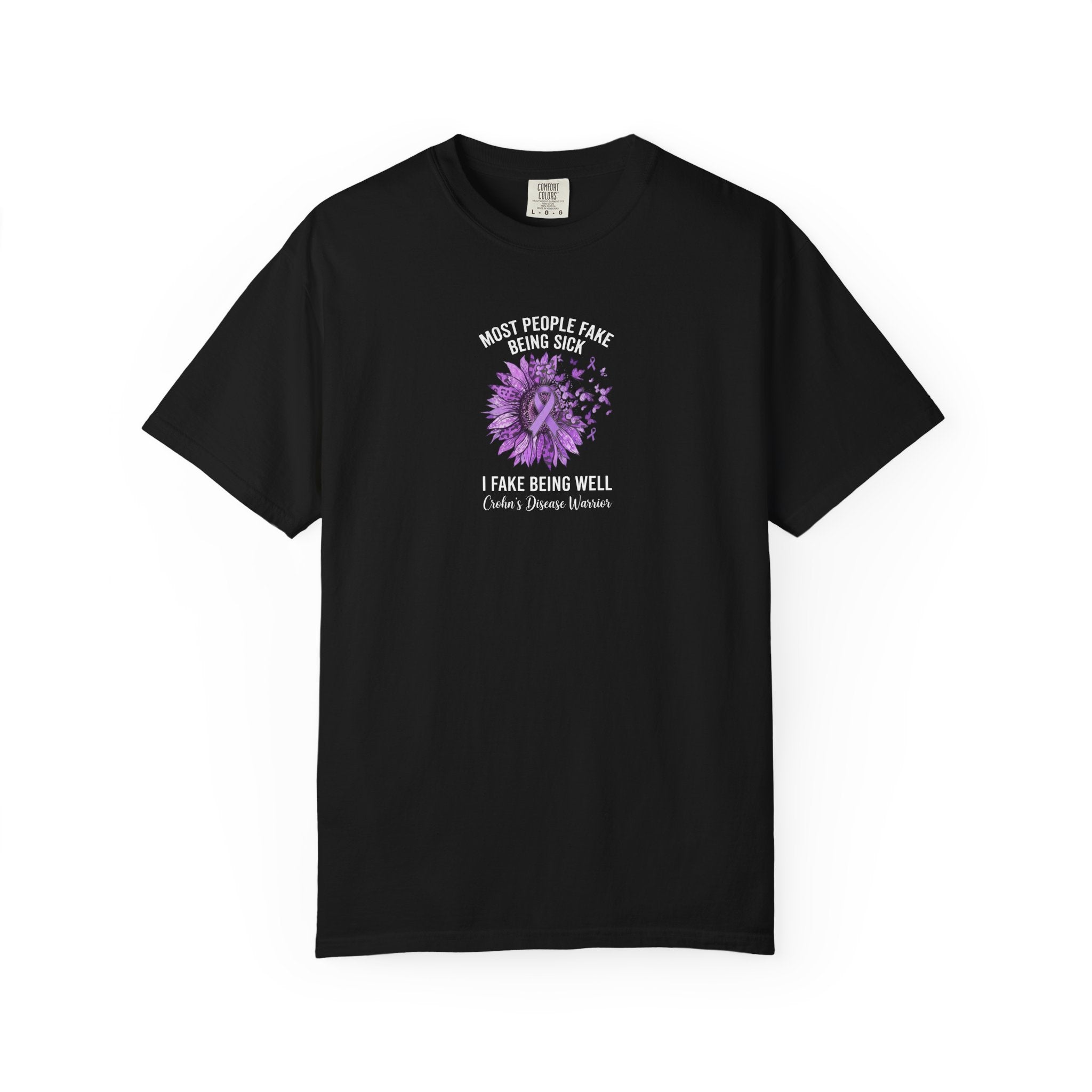 I Fake Being Well-Crohn's T-Shirt